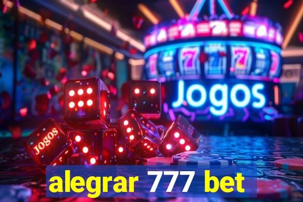 alegrar 777 bet